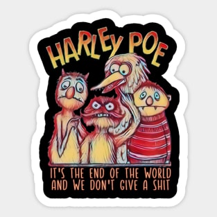 HARLEY POE - End of the World Sticker